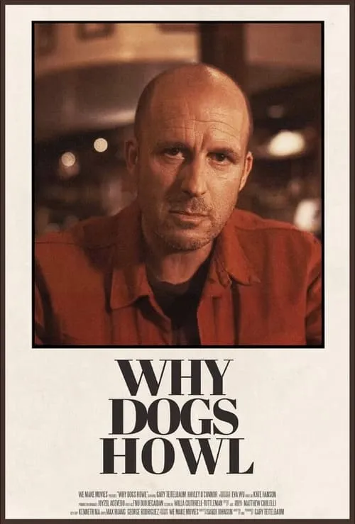 Why Dogs Howl (movie)