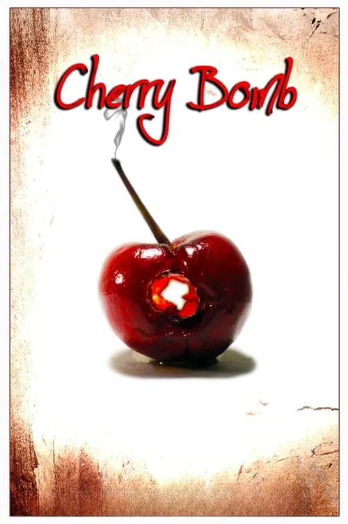 Cherry Bomb (movie)