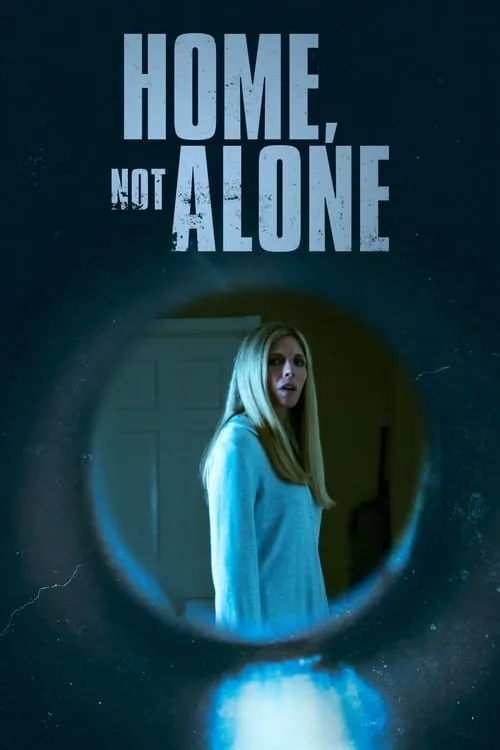 Home, Not Alone (movie)