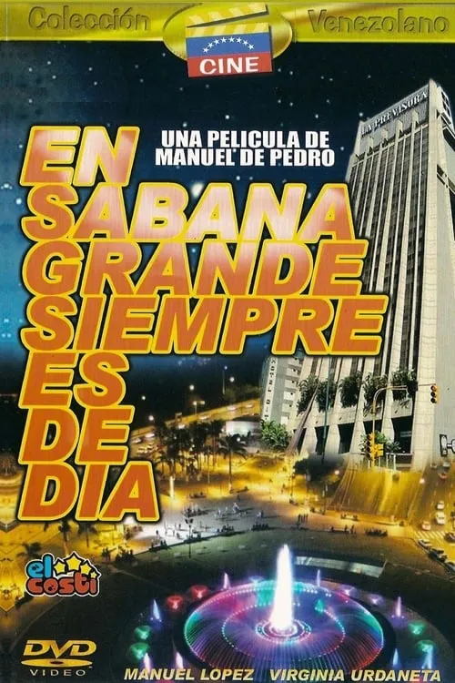 It's Always Shiny in Sabana Grande (movie)