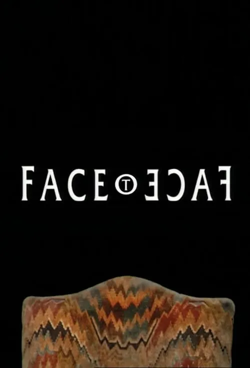 Face to Face (сериал)