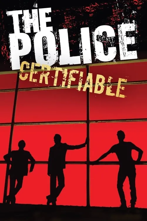 The Police: Certifiable (movie)