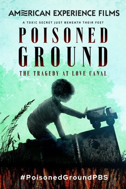 Poisoned Ground: The Tragedy at Love Canal (фильм)