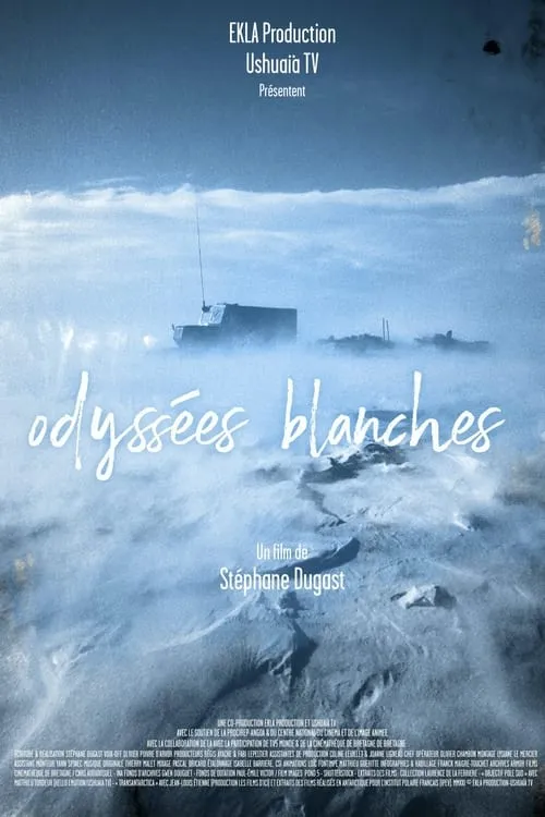 Odyssées blanches (фильм)