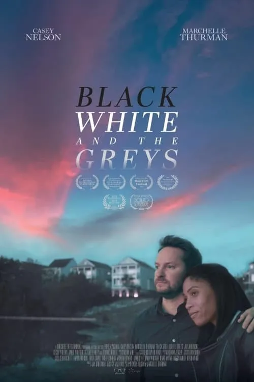 Black White and the Greys (movie)