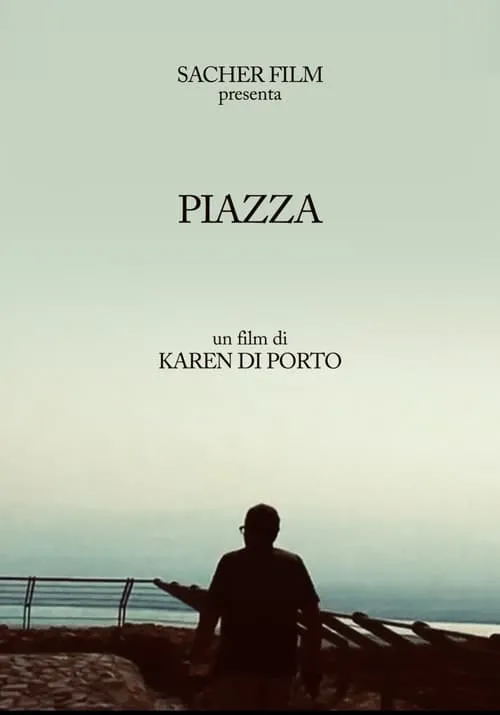 Piazza (фильм)