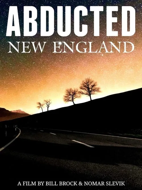 Abducted New England (movie)