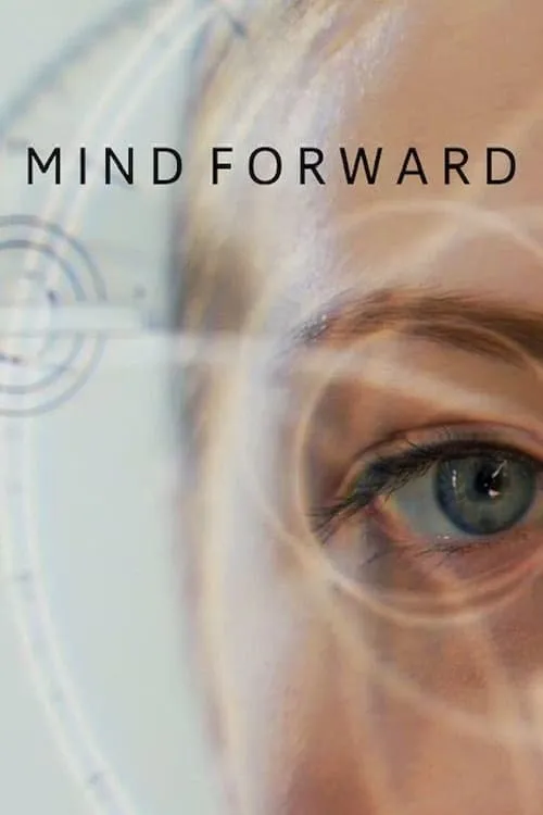 Mind Forward (movie)