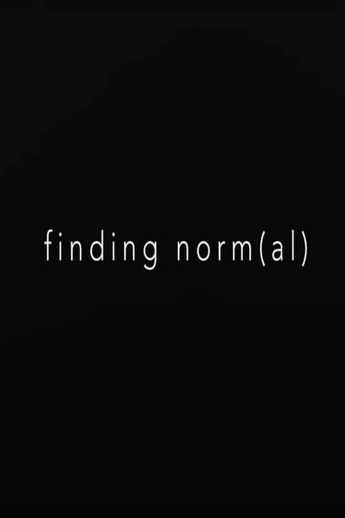 Finding Norm(al) (movie)