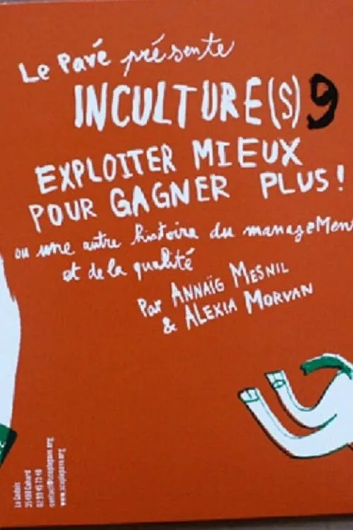 Inculture(s) 9 : une autre histoire du management (movie)