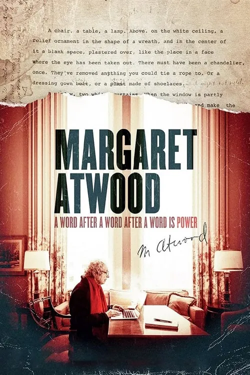 Margaret Atwood: A Word After a Word After a Word Is Power (movie)