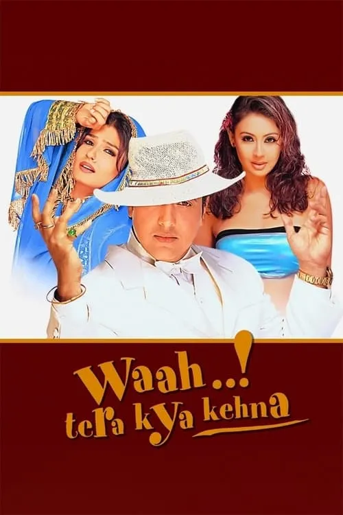 Waah! Tera Kya Kehna (movie)