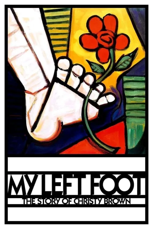 My Left Foot: The Story of Christy Brown (movie)