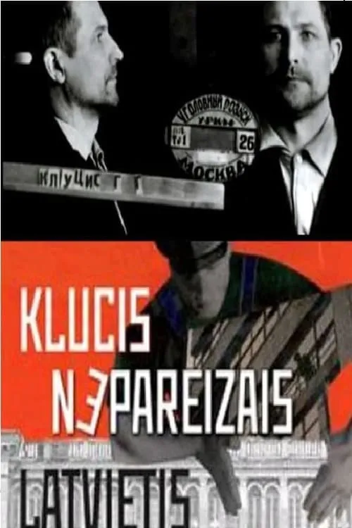 Klucis - Nepareizais latvietis (фильм)