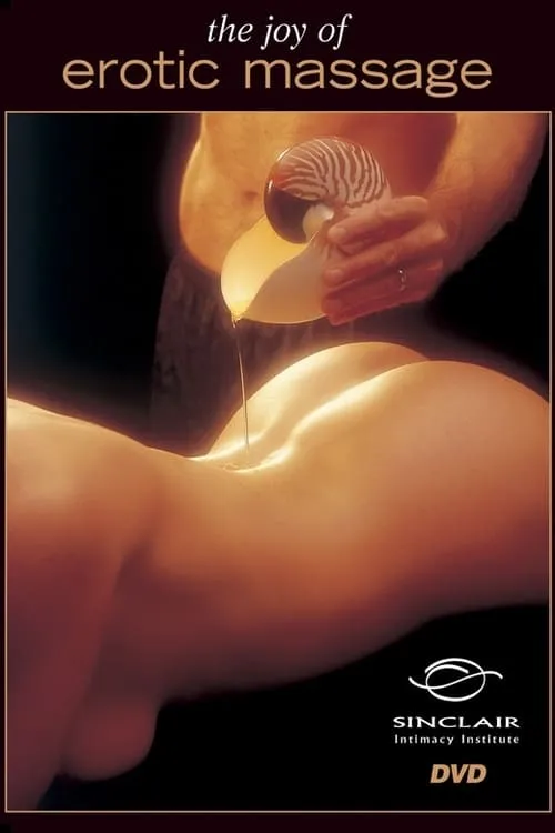 The Joy of Erotic Massage