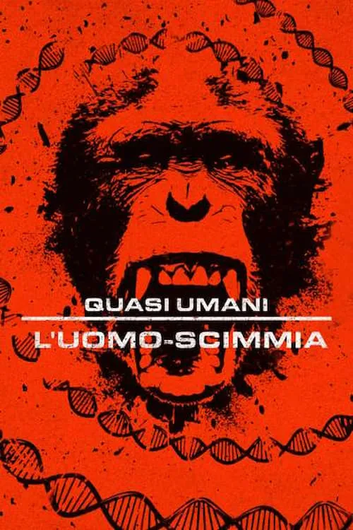 Quasi umani: L'uomo-scimmia (movie)