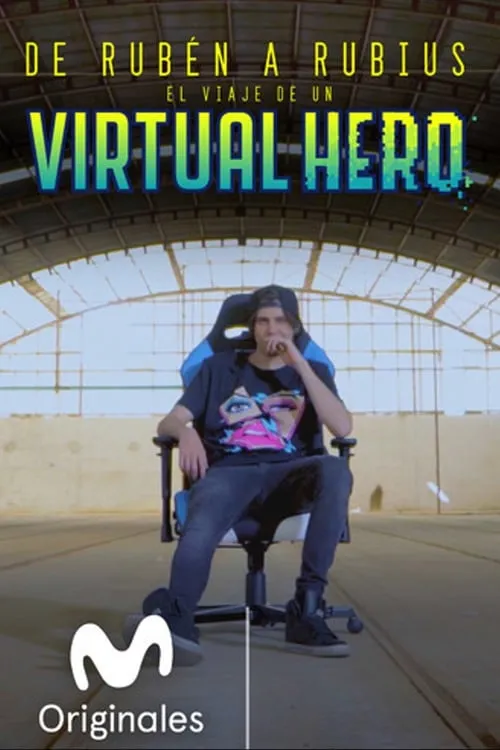De Rubén a Rubius: El Viaje de un Virtual Hero (movie)