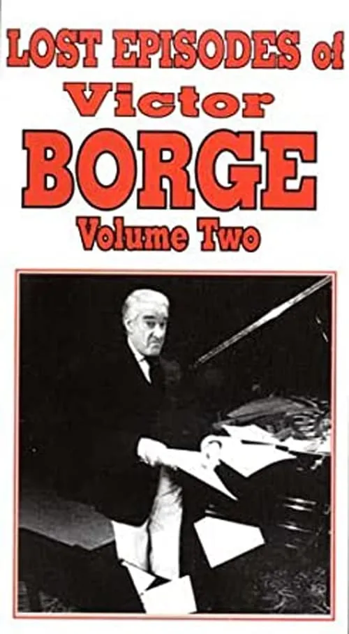 Lost Episodes of Victor Borge - Volume Two (фильм)