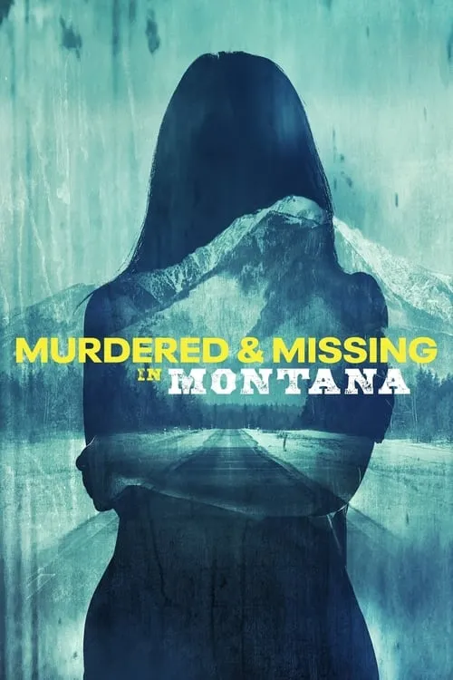 Murdered and Missing in Montana (фильм)