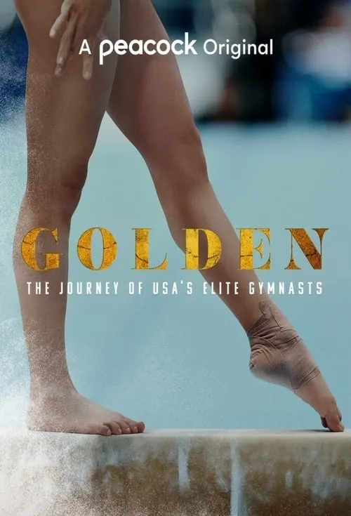 Golden: The Journey of USA's Elite Gymnasts (series)