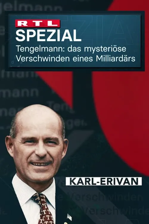 Tengelmann - Das mysteriöse Verschwinden des Milliardärs