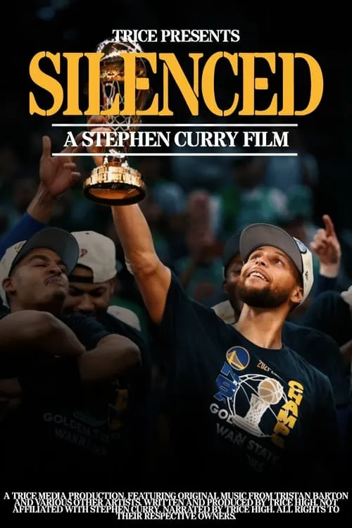 Silenced: A Stephen Curry Film (movie)