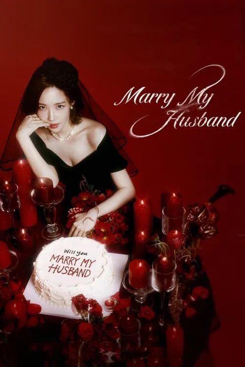 Marry My Husband (series)