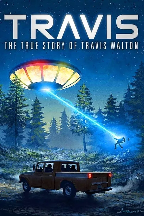 Travis: The True Story of Travis Walton (movie)