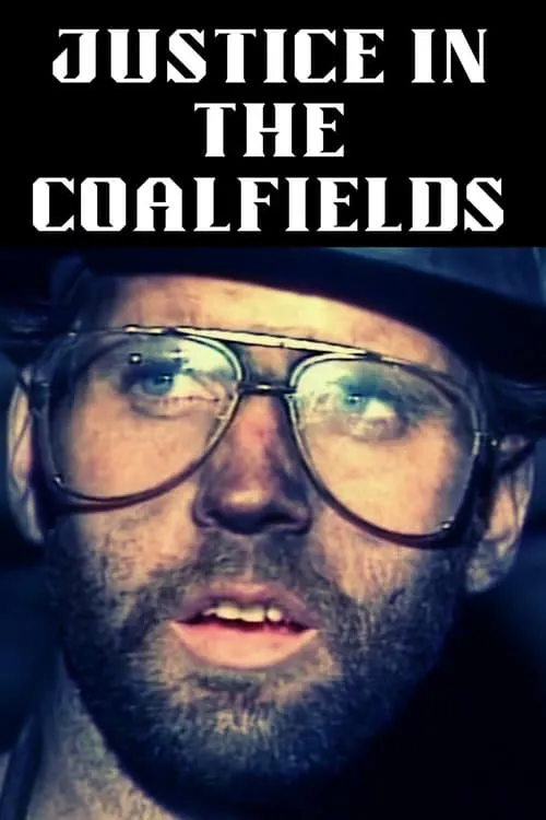 Justice in the Coalfields