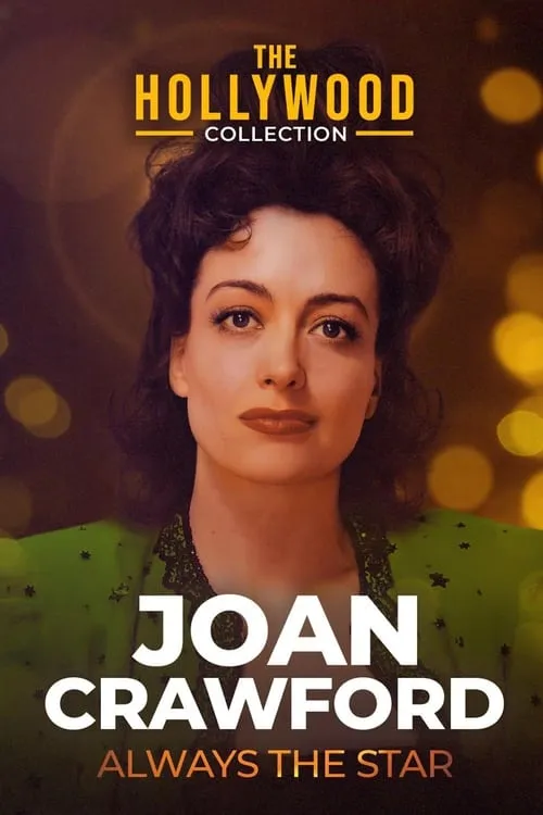 Joan Crawford: Always the Star (фильм)