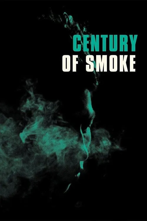 Century of Smoke (movie)