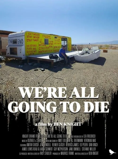 We're All Going to Die (movie)