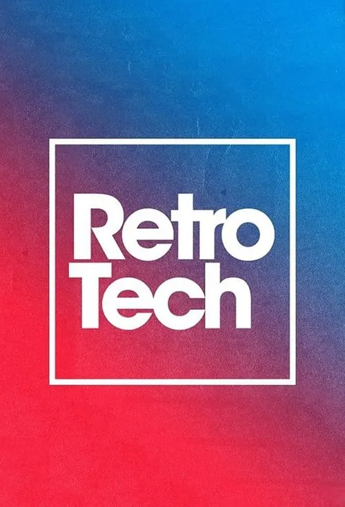 Retro Tech (сериал)