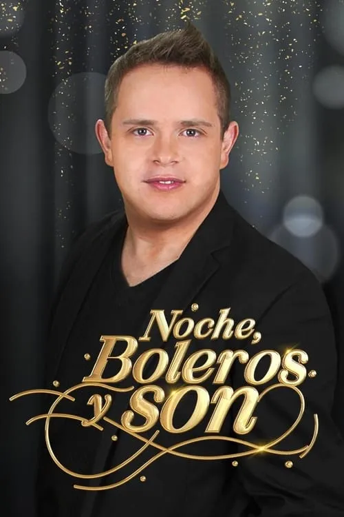 Noche, Boleros y Son (сериал)