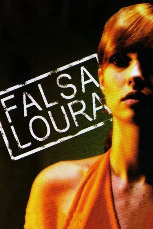 Falsa Loura (фильм)