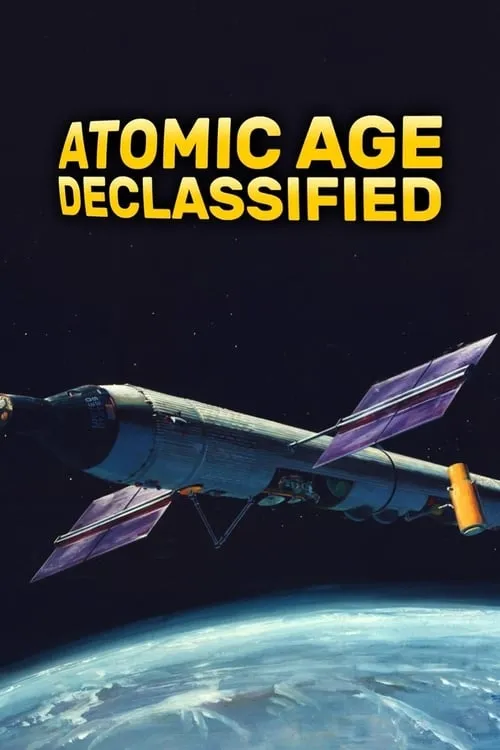 Atomic Age Declassified (сериал)