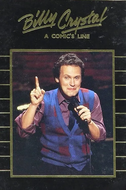 Billy Crystal: A Comic's Line (movie)