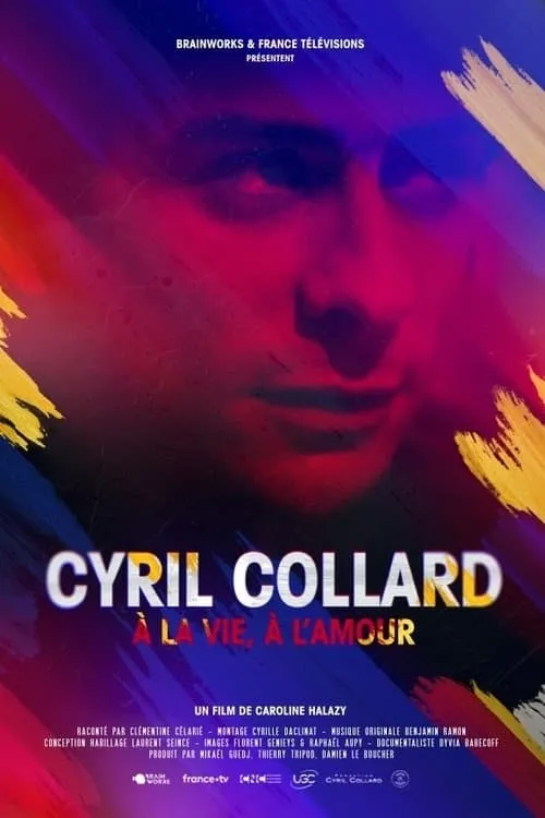 Cyril Collard : À la vie, à l'amour (фильм)