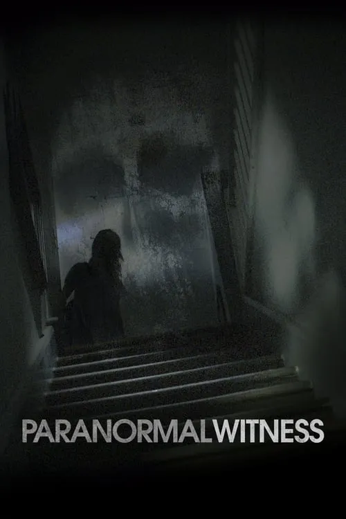 Paranormal Witness (сериал)