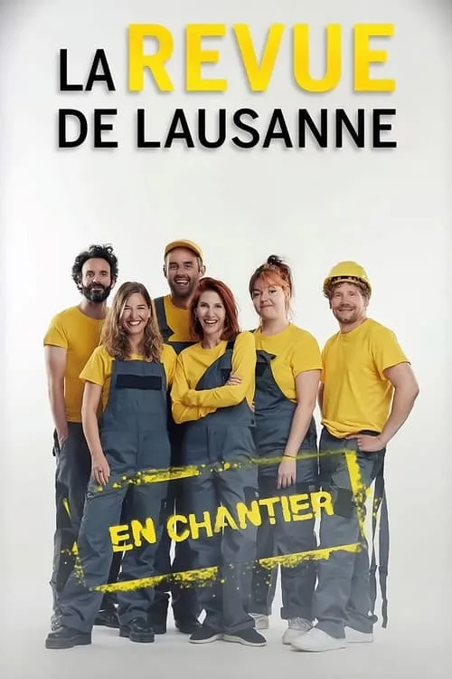 La Revue de Lausanne 2022 - En Chantier (movie)