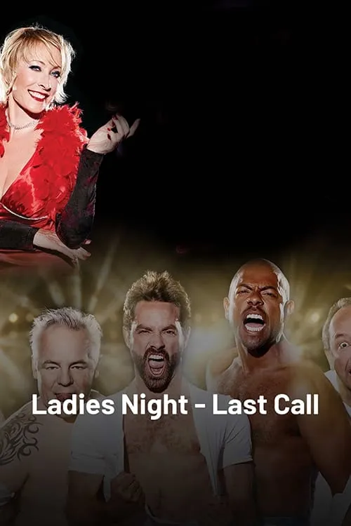 Ladies Night Last Call (movie)