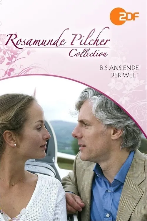 Rosamunde Pilcher: Bis ans Ende der Welt (movie)