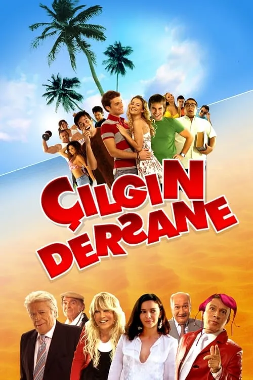 Çılgın Dersane (movie)