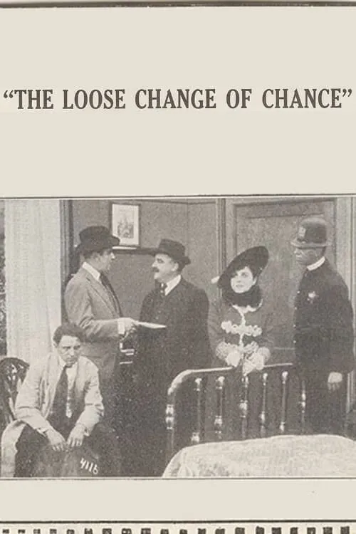 The Loose Change of Chance (movie)