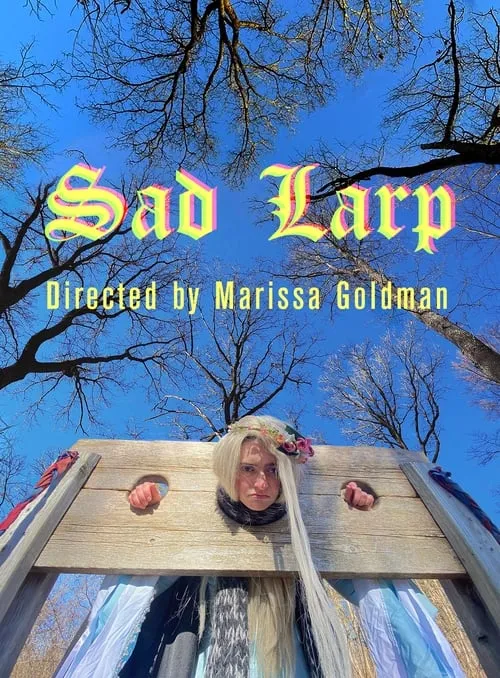 Sad LARP (movie)