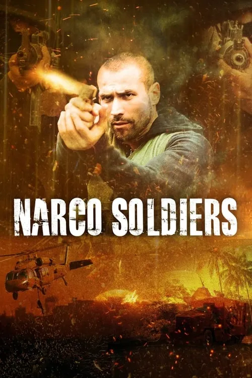 Narco Soldiers (movie)