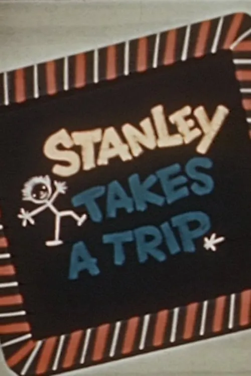 Stanley Takes a Trip (фильм)