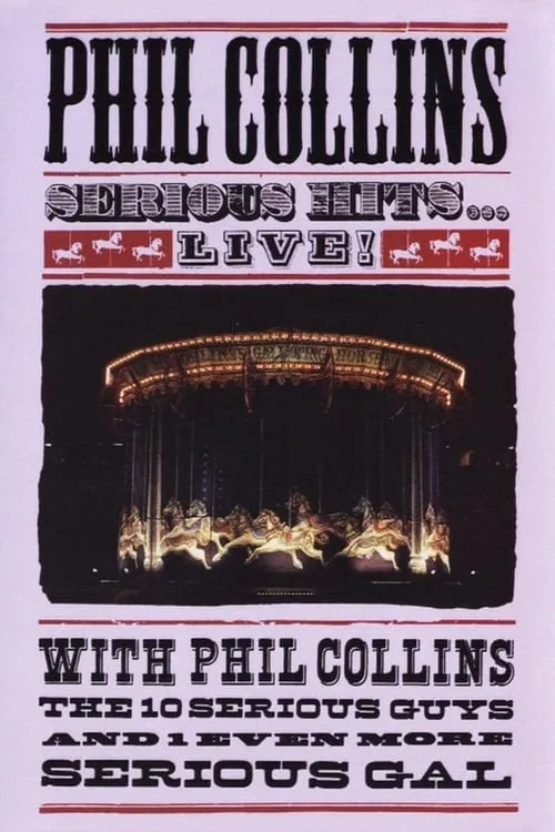 Phil Collins - Serious Hits Live (movie)