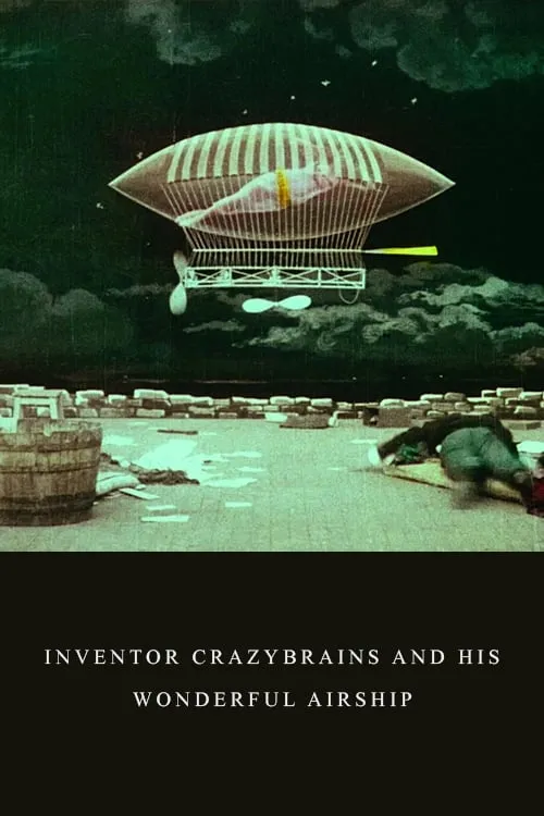 The Inventor Crazybrains and His Wonderful Airship (movie)