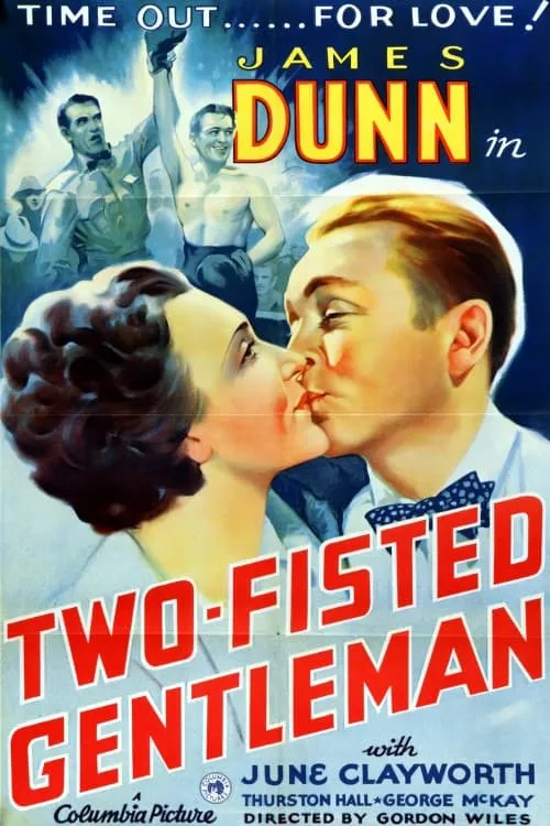 Two-Fisted Gentleman (movie)